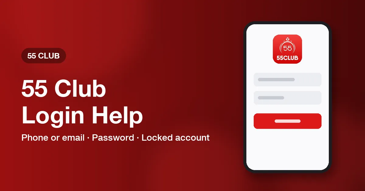Banner titled 55 Club Login Help listing phone, email and locked account topics